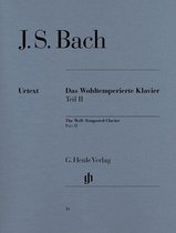 Das Wohltemperierte Klavier Teil II BWV 870-893