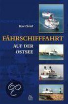 Fährschifffahrt auf der Ostsee