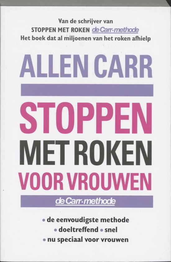 Boekkaft van 'Allen Carr Stoppen met Roken voor vrouwen'. Paarse en roze tekst op witte achtergrond.
