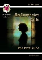 GCSE English Text Guide - An Inspector Calls Foundation