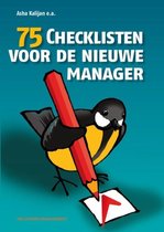 75 Checklisten voor de nieuwe manager