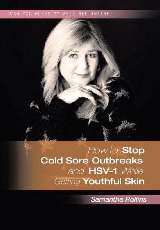 How to Stop Coldsore Outbreaks and Hsv-1 While Getting Youth ... - cover