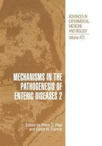 Mechanisms in the Pathogenesis of Enteric Diseases 2