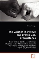 The Catcher in the Rye and Brown Girl, Brownstones