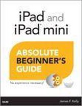 Omslag iPad and iPad mini Absolute Beginner's Guide