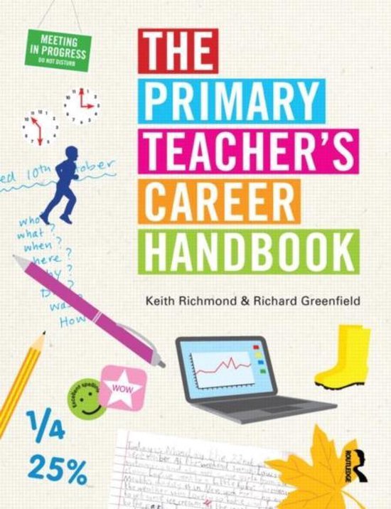 Primary Teacher Career Handbook 9781138814059 Keith Richmond