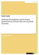 Financial Development and Economic growth in Cote d'Ivoire: The case of a Small Economy