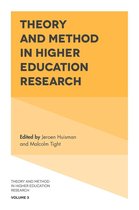 Theory and Method in Higher Education Research 3 - Theory and Method in Higher Education Research