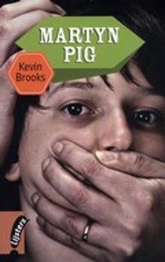 Martyn Pig, Kevin Brooks 9789001815165 Boeken