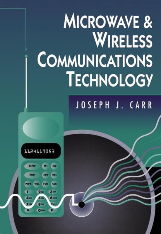 Couverture du livre Microwave & Wireless Communications Technology par Joseph J. Carr avec un téléphone rétro et des ondes.