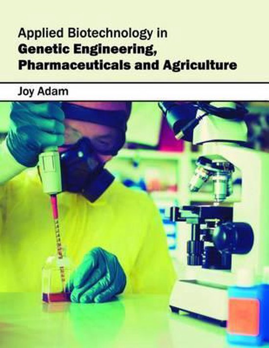Applied Biotechnology in Genetic Engineering, Pharmaceutical ... - cover