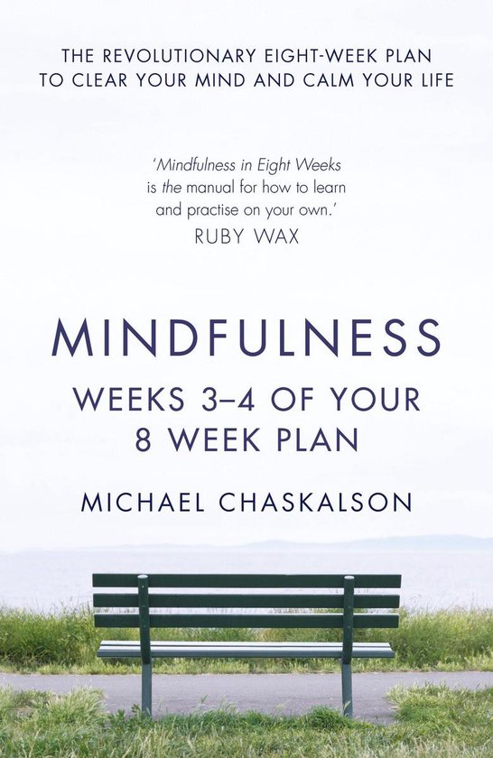 Mindfulness: Weeks 3-4 of Your 8-Week Plan - cover