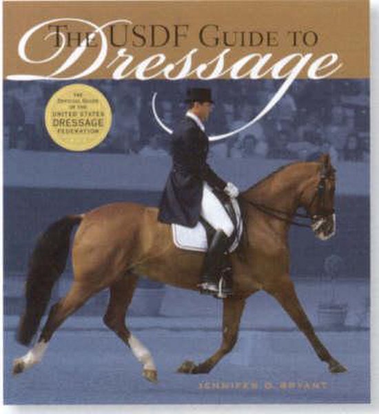 The USDF Guide to Dressage - cover