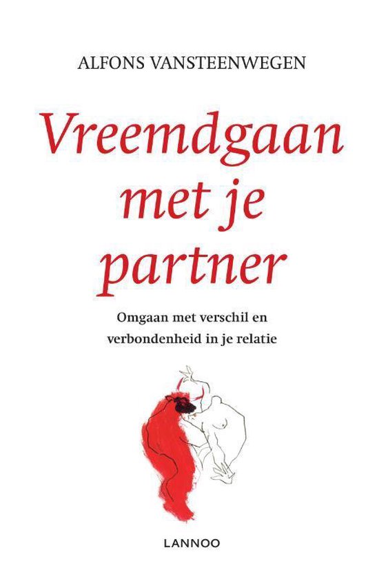 Vreemdgaan met je partner - Alfons Vansteenwegen | Northernlights300.org