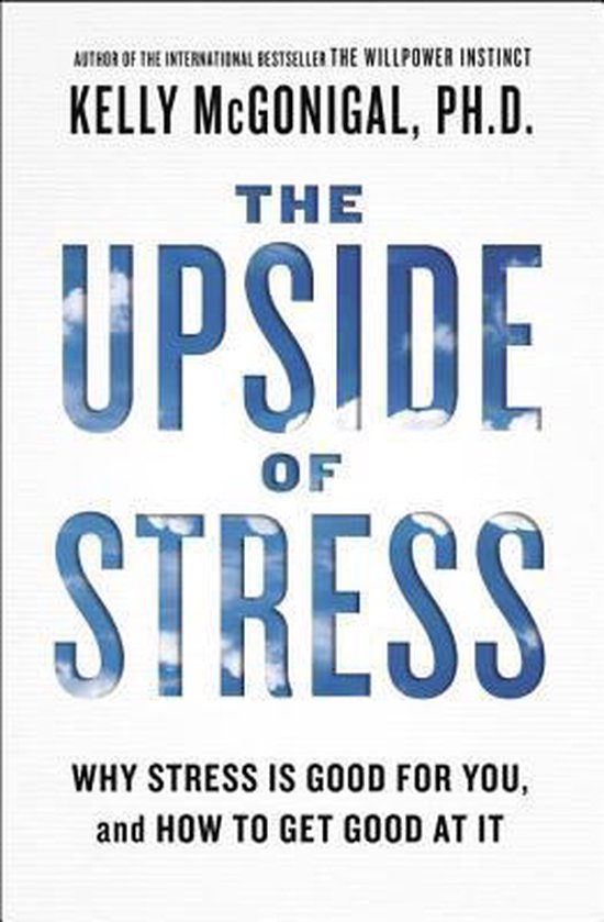 The Upside of Stress - cover