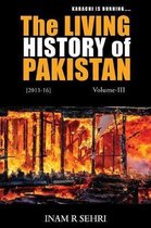 The Living History of Pakistan (2011-2016)