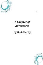 A Chapter of Adventures