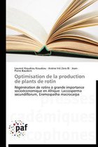 Omn.Pres.Franc.- Optimisation de la Production de Plants de Rotin