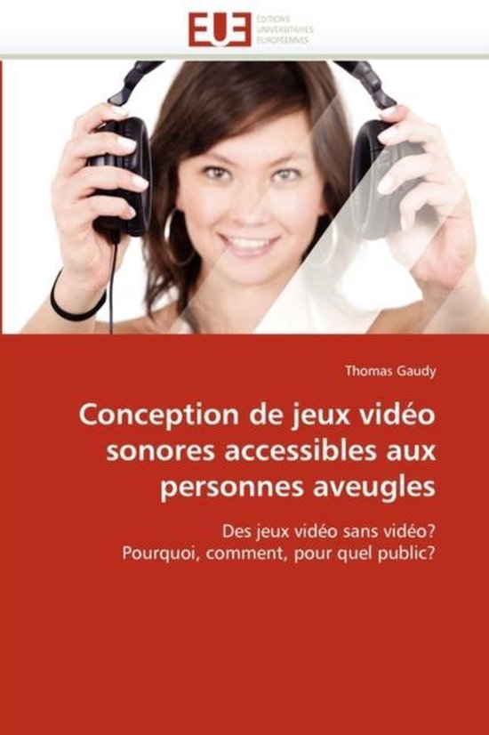 Conception de jeux vidéo sonores accessibles aux personnes  ... - cover