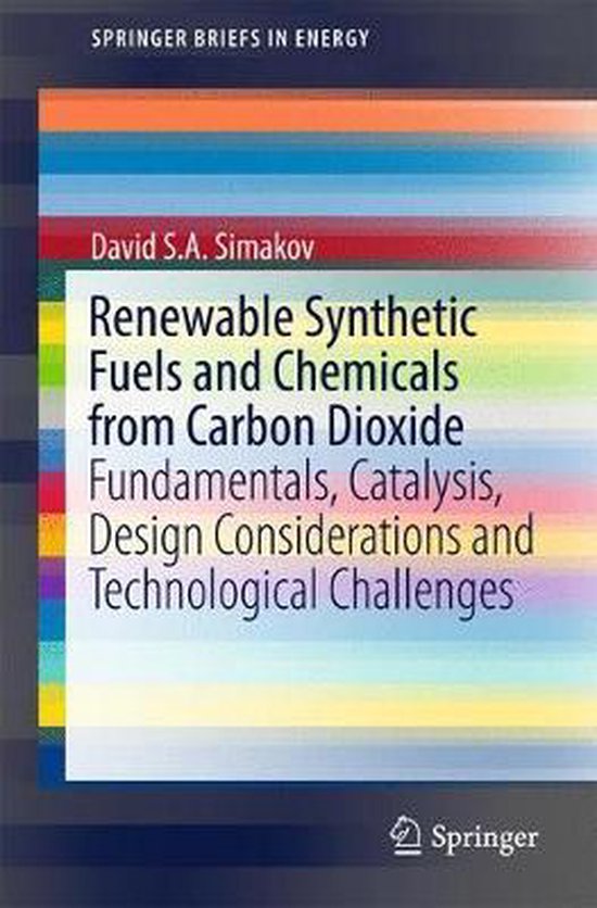 Renewable Synthetic Fuels and Chemicals from Carbon Dioxide - cover