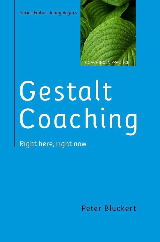 Gestalt Coaching: Right Here, Right Now - cover