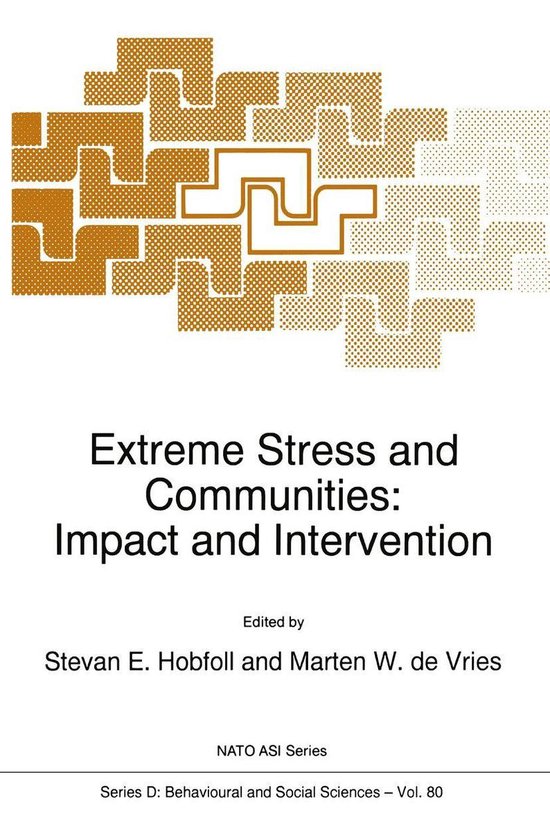 NATO Science Series D 80 - Extreme Stress and Communities: I ... - cover