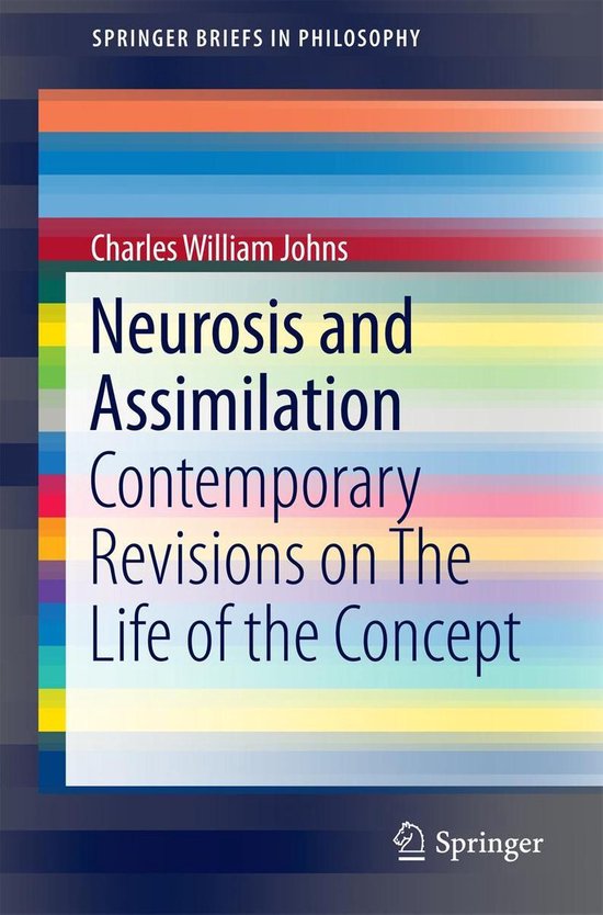 Philosophy and Religion (R0) - Neurosis and Assimilation - cover