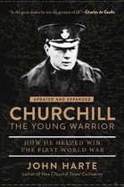 Churchill The Young Warrior