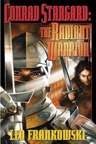 Conrad Stargard Series combo volumes 1 - Conrad Stargard: The Radiant Warrior