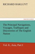The Principal Navigations, Voyages, Traffiques and Discoveries of the English Nation - Volume 08 Asia, Part I