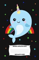 Narwhal Composition Book Wide Ruled 120 Pages