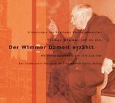 Der Wimmer Damerl erzählt. CD