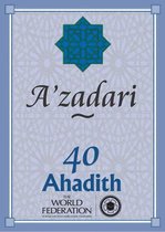 Azadari: 40 Ahadith