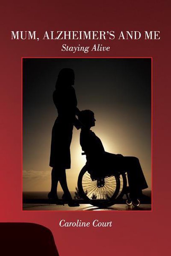 Mum, Alzheimer's and Me - cover