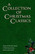 A Collection of Christmas Classics