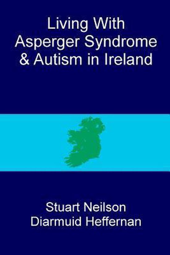 Living with Asperger Syndrome and Autism in Ireland - cover