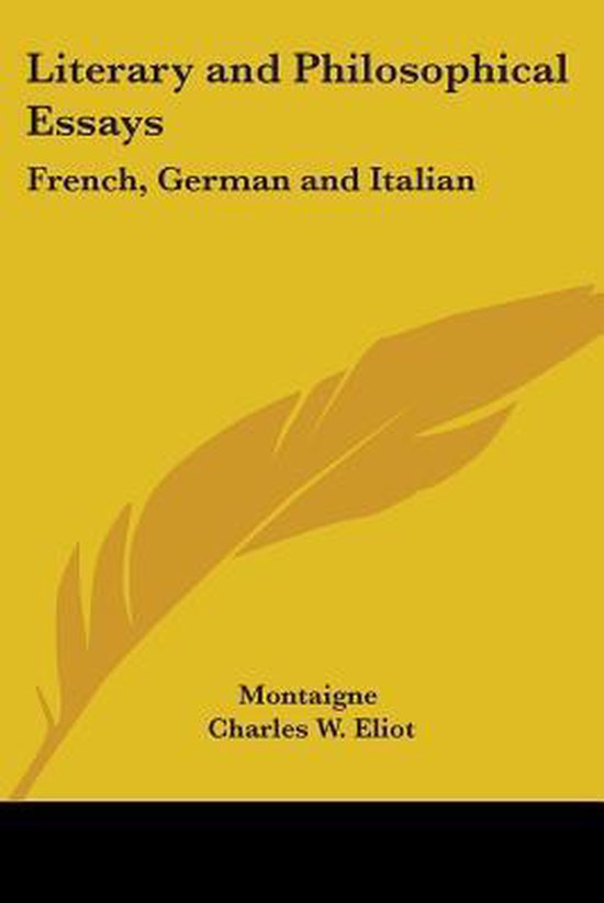 Literary And Philosophical Essays