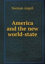 America and the new world-state