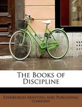 The Books of Discipline