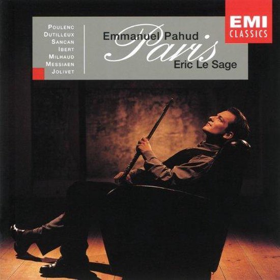 Paris - Poulenc, Dutilleux, Sancan, et al / Pahud, Le Sage