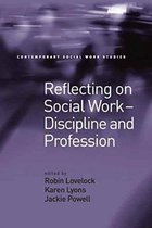 Reflecting on Social Work