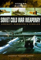 Soviet Cold War Weaponry Aircraft Warshi