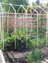 More Food From Small Spaces