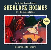 Sherlock Holmes - Neue Fälle 22. Die schreiende Tänzerin
