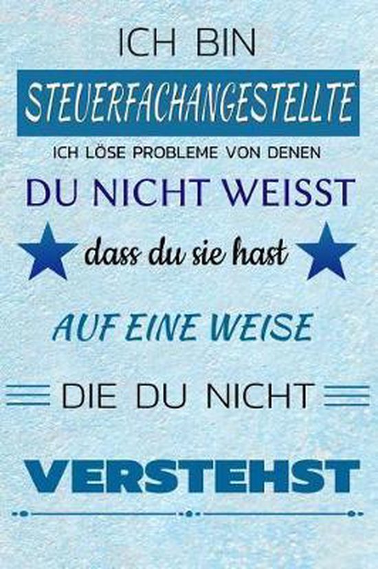 Ich Möchte Das Du Weißt Dass Rechtschreibung Ich Bin Steuerfachangestellte Ich L se Probleme Von Denen Du Nicht Wei