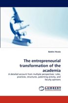 The Entrepreneurial Transformation of the Academia