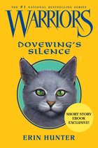 Warriors Novella - Warriors: Dovewing's Silence