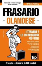 Italian Collection- Frasario Italiano-Olandese e mini dizionario da 250 vocaboli