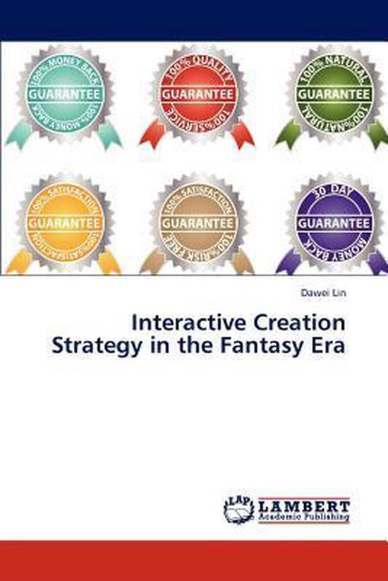 Interactive Creation Strategy in the Fantasy Era - cover