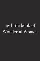 My Little Book of Wonderful Women